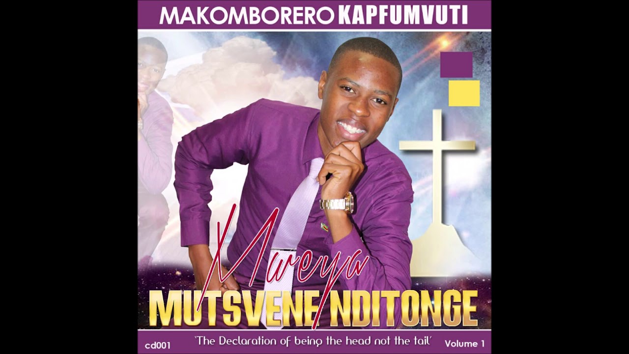 Tenzi Taungana - Makomborero Kapfumvuti