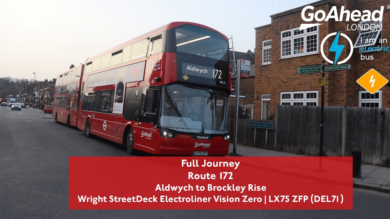 Full Journey | Route 172 to Brockley Rise | Brand New Wright Electroliner VZ | DEL71 (LX75 ZFP)