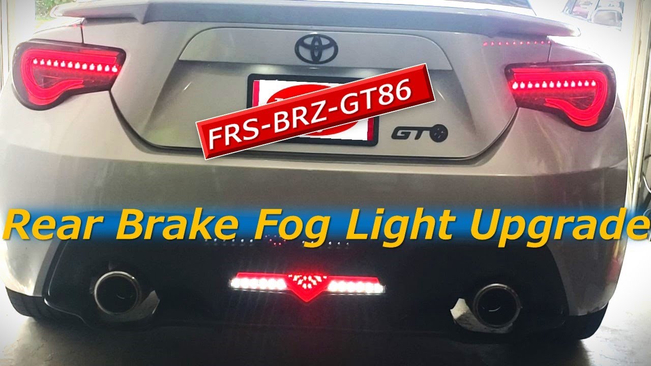 Cambiar Luces de Neblina Traseras y Cuarta Luz de Freno. SCION FRS, SUBARU BRZ,  LED UPGRADE.