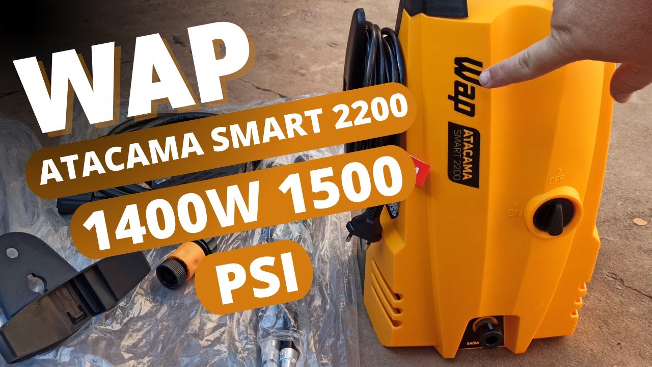 MONTAGEM E TESTE DA WAP ATACAMA SMART 2200 1400W 1500 PSI Lavadora de Alta Pressão