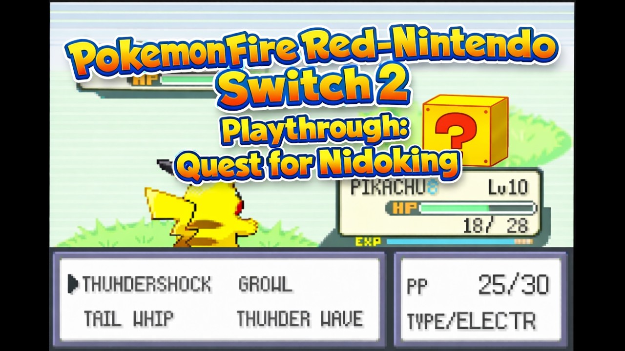 Pokémon Fire Red Episode 2: Quest for Nidoking | Nintendo Switch 2