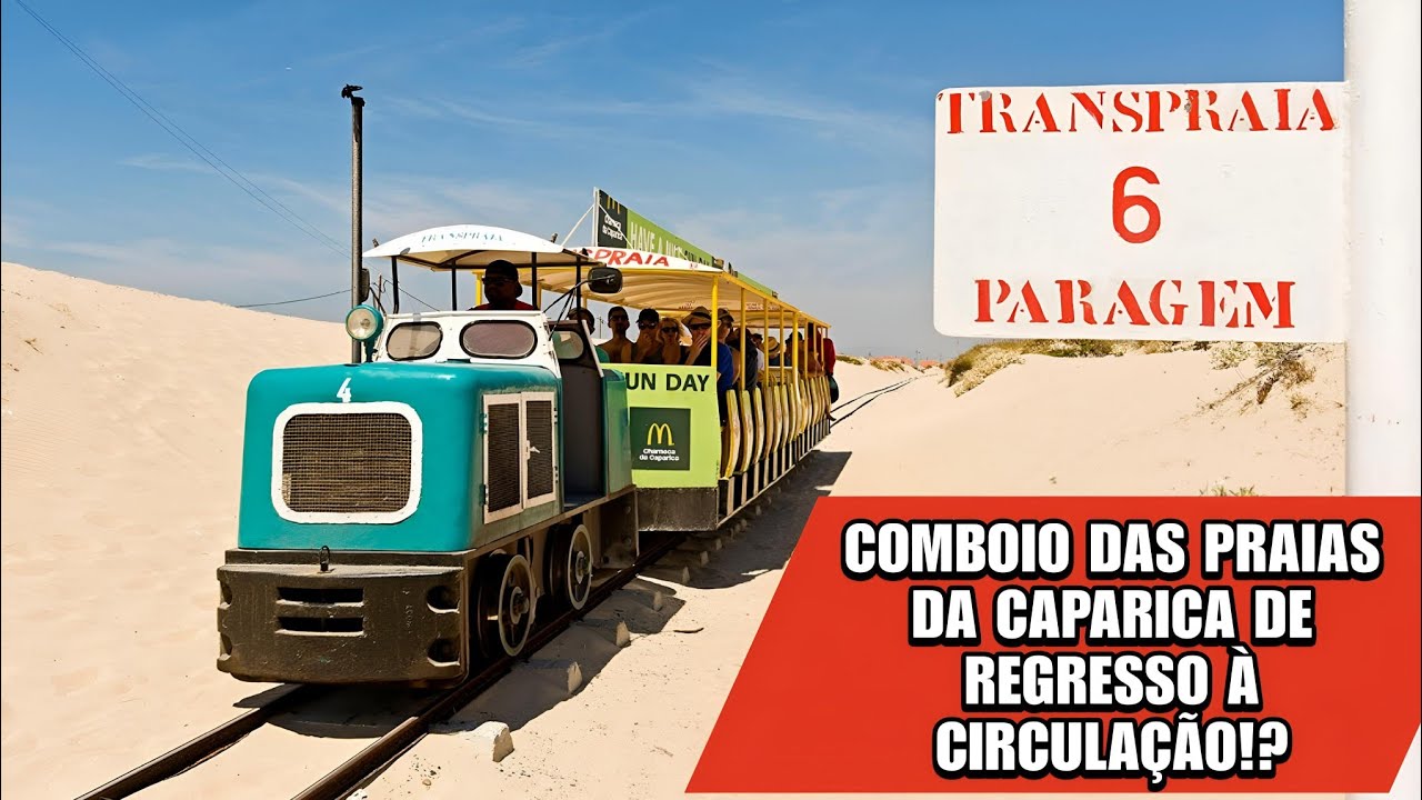 Comboio Transpraia da Costa da Caparica à Fonte da Telha pode vir a retomar a atividade