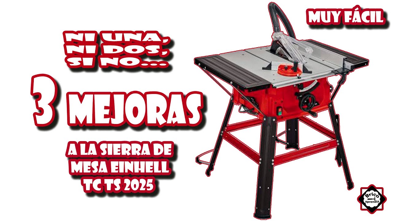3 mejoras a la sierra de mesa Einhell que podrás hacer fácilmente