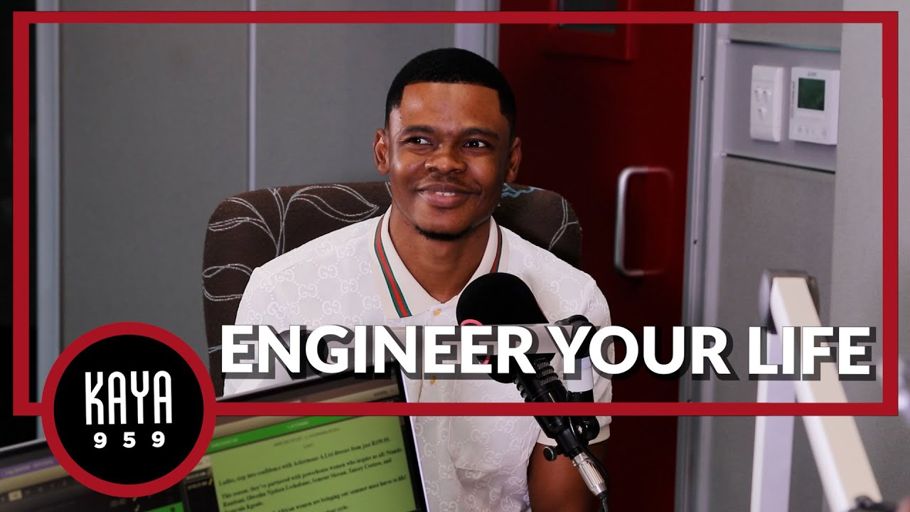 Podcaster, Lungelo Mdletshe on 'Engineer Your Life' & how to be strategic with content & interviews