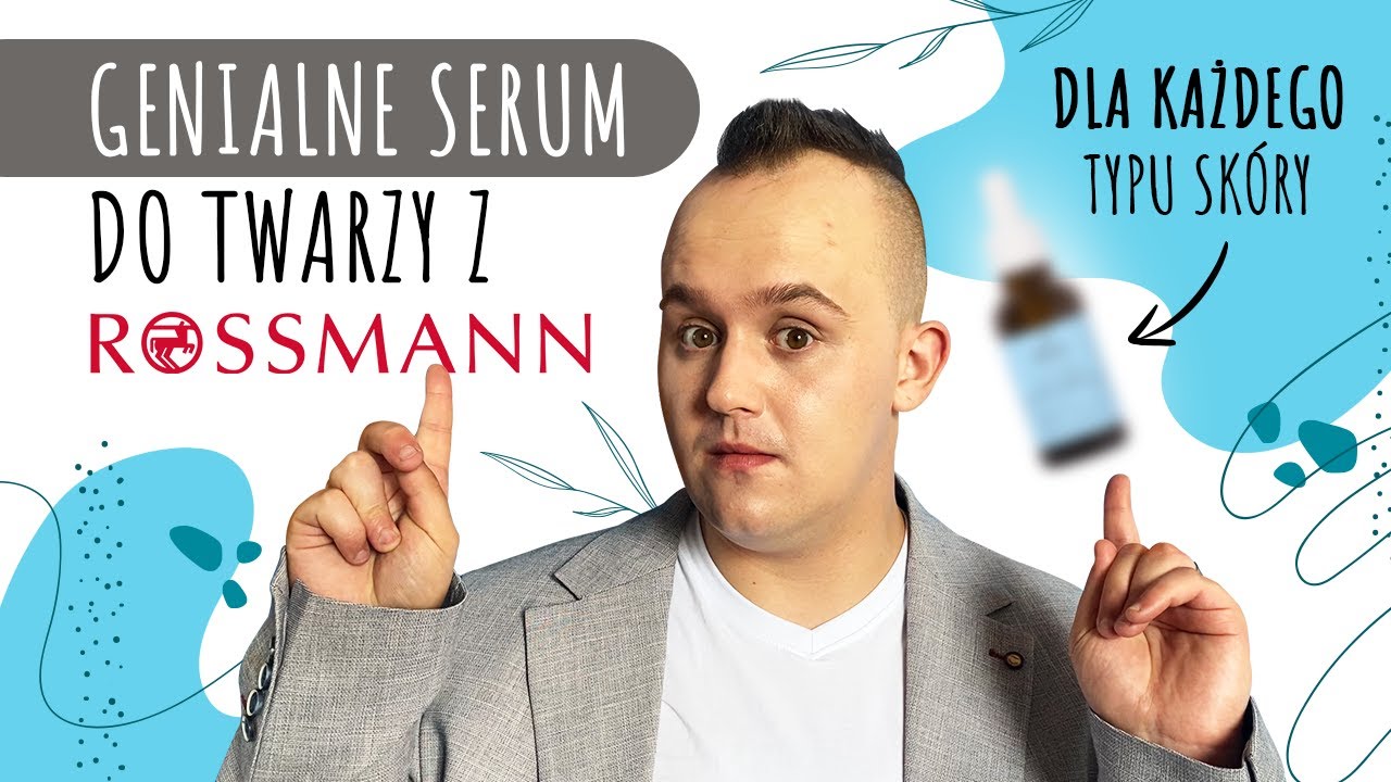 NAJLEPSZE SERUM Z ROSSMANNA!