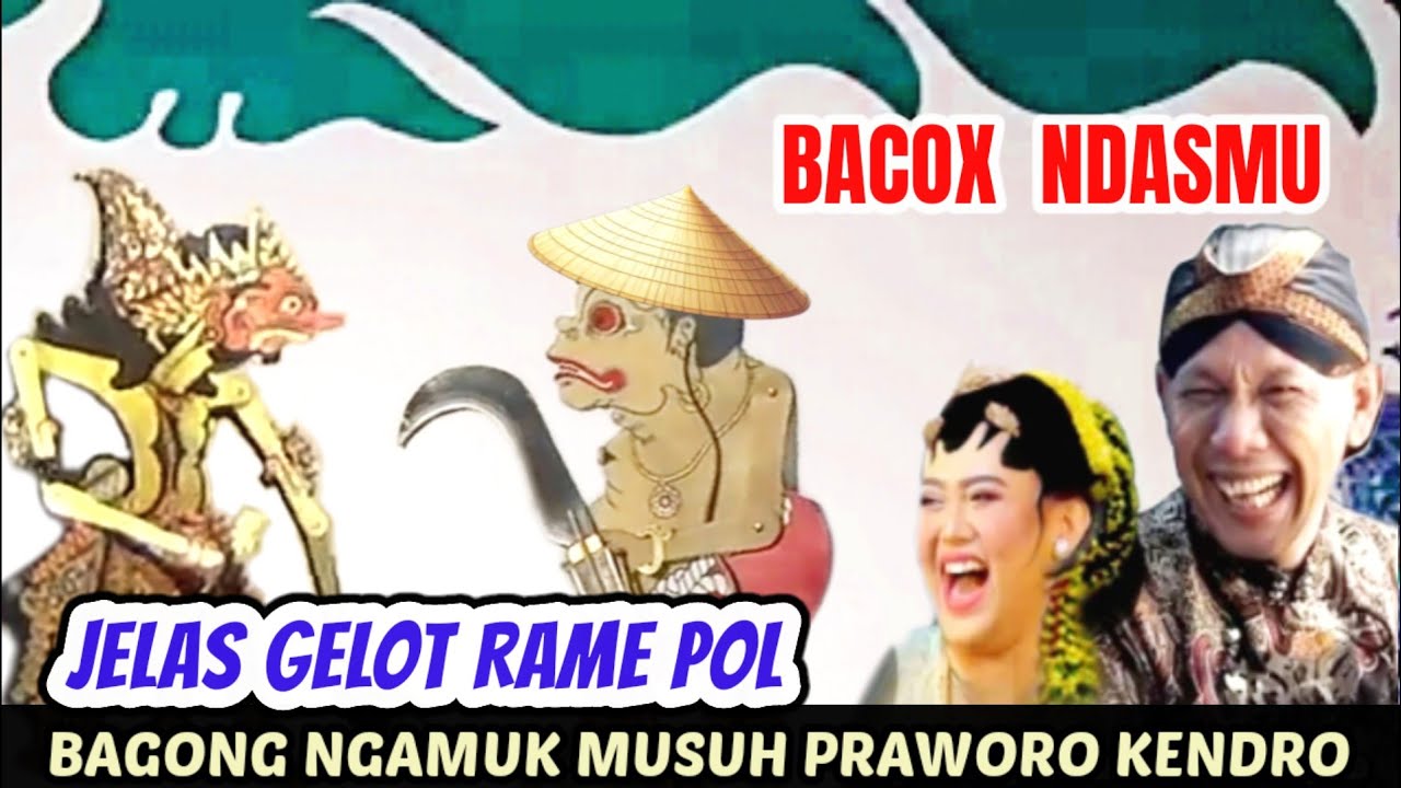 JELAS GELOT 💯 BAGONG NGAMUK MUSUH PRAWORO KENDRO // WAYANG KULIT SENO NUGROHO@Bagongndugalofficial01