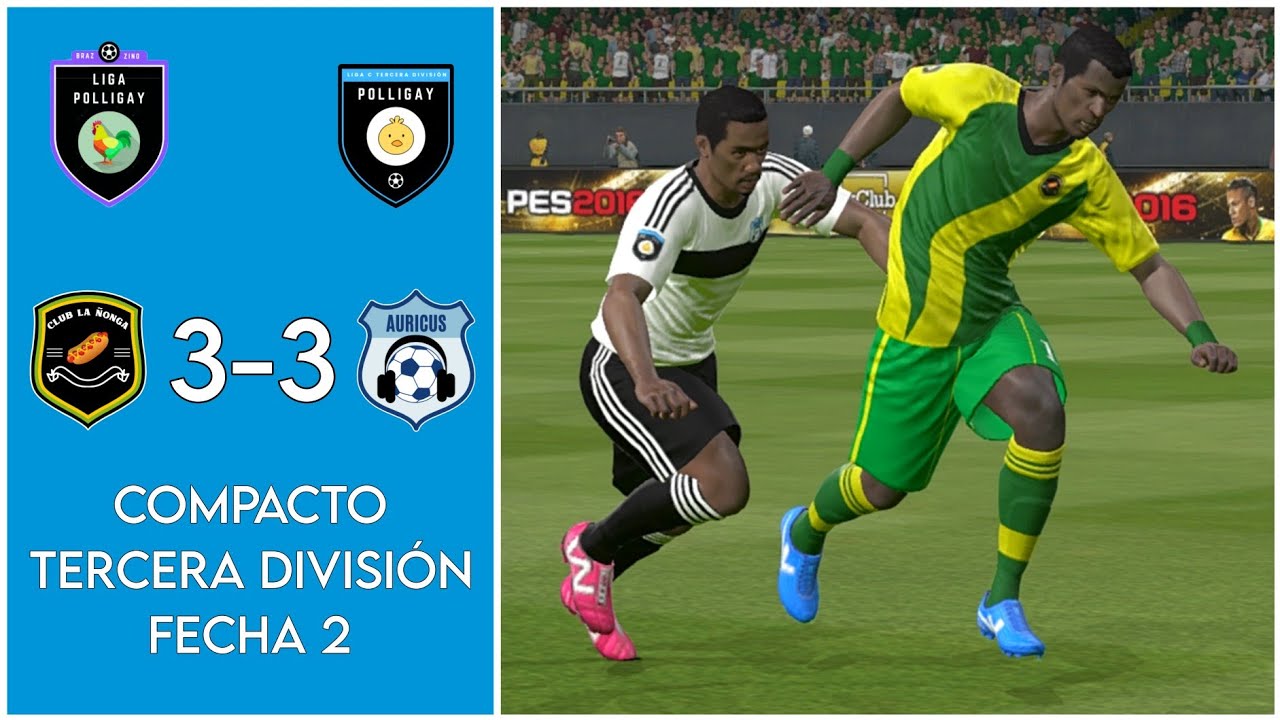 Club La Ñonga 3-3 Auricus FC II Liga Polligay C, Fecha 2