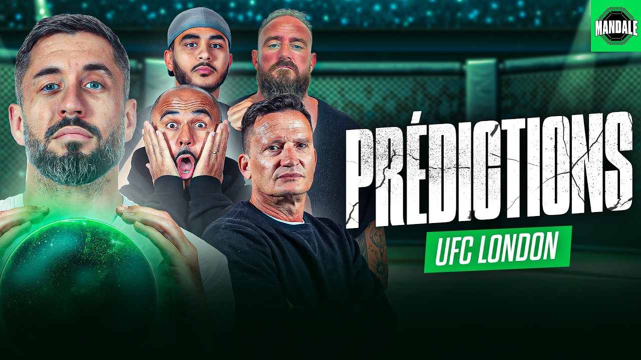 🔴 [LIVE] UFC London : les prédictions de Mandale (MMA)