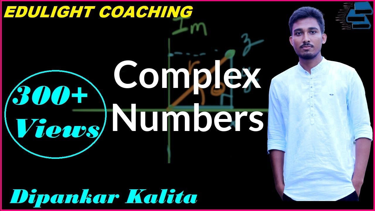 Complex Number in Assamese & English Medium |Class-10,11,12 Mathematics| SEBA NCERT |PAT JE| Part 1