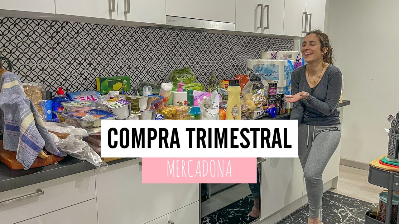 COMPRA TRIMESTRAL | Mercadona