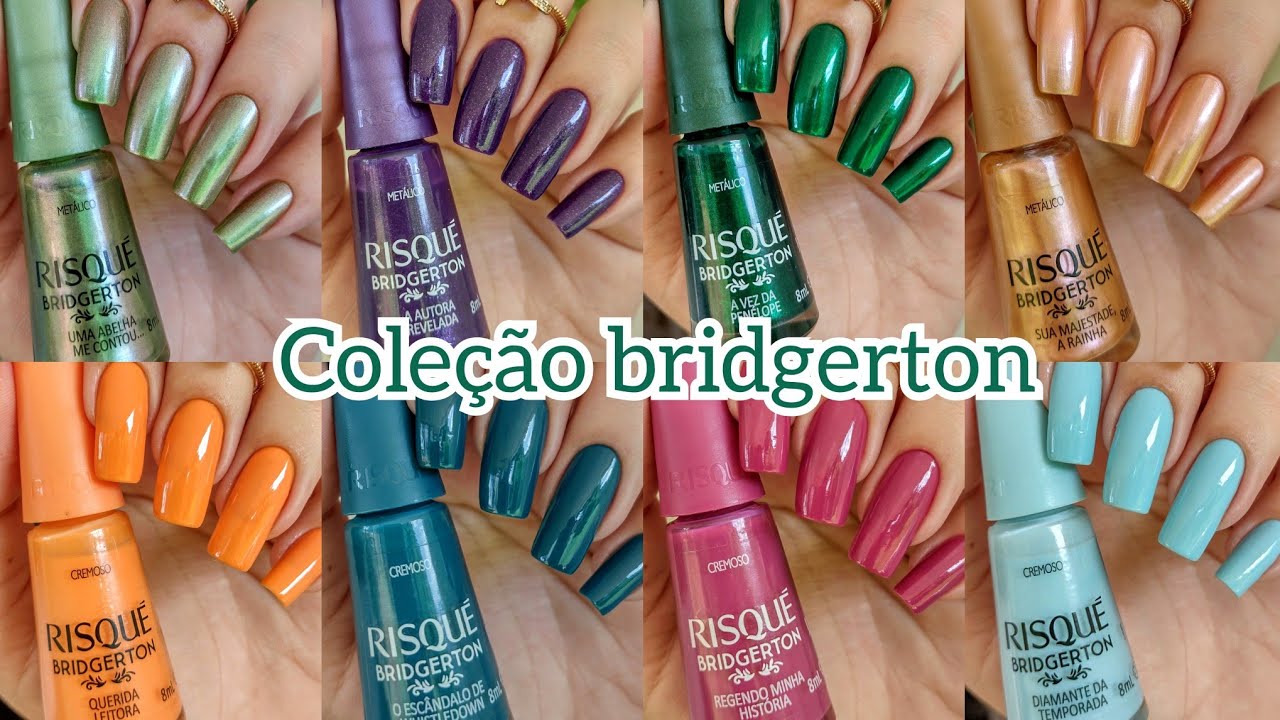 ESMALTE RISQUÉ COLEÇÃO BRIDGERTON LANÇAMENTO COM COMPARAÇÃO DE CORES