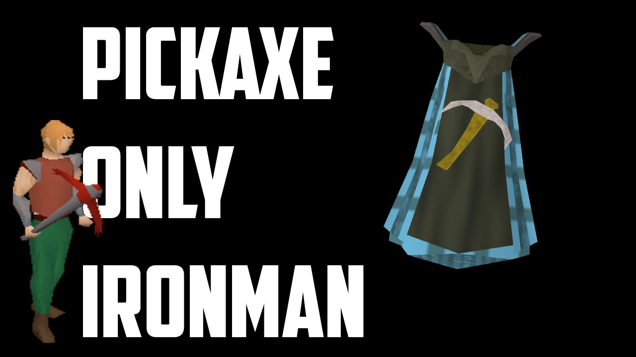 The Pickaxe Only Ironman