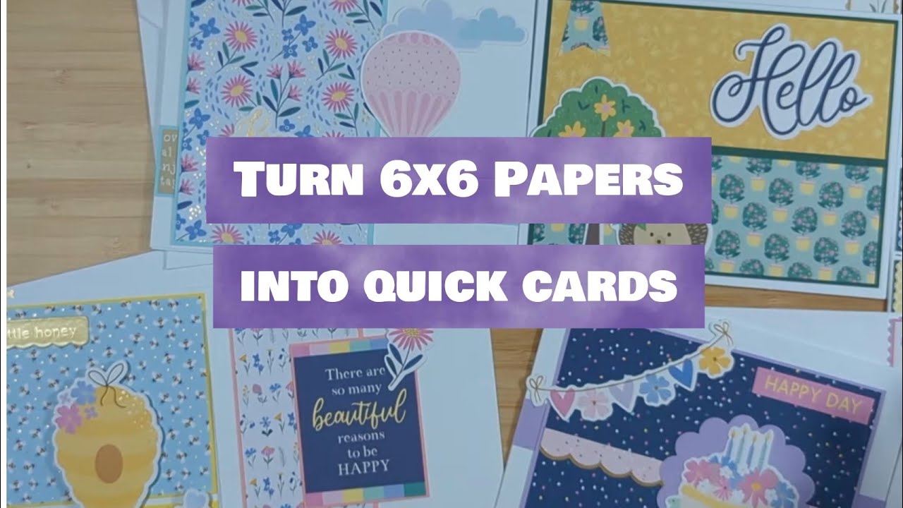 Quick & Easy Cards Using 6x6 Patterned Paper & Ephemera : Spellbinders March 2023 Kit