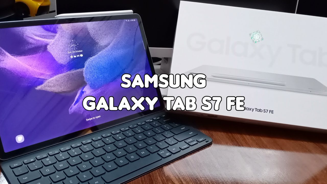 Samsung Galaxy Tab S7 FE Unboxing | Galaxy Tab S7 FE With Keyboard Cover | 6GB 128GB - S Pen In box