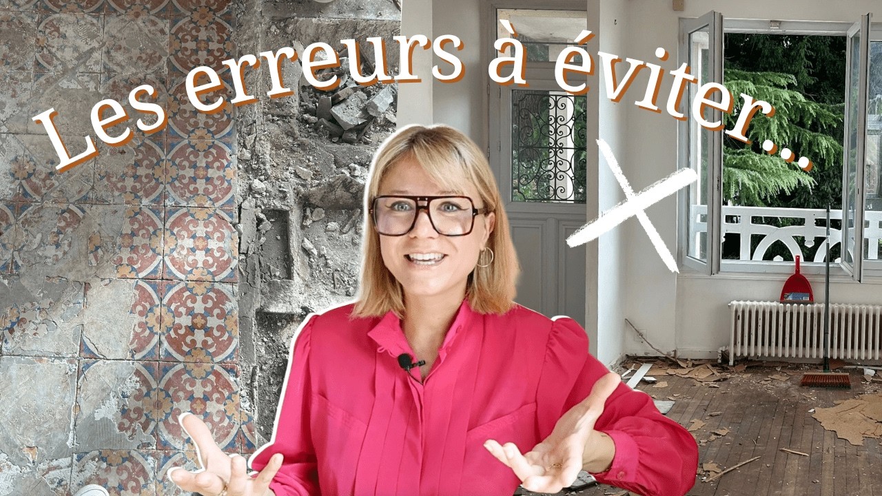 Rénover un bien ancien : les 7 erreurs à éviter absolument