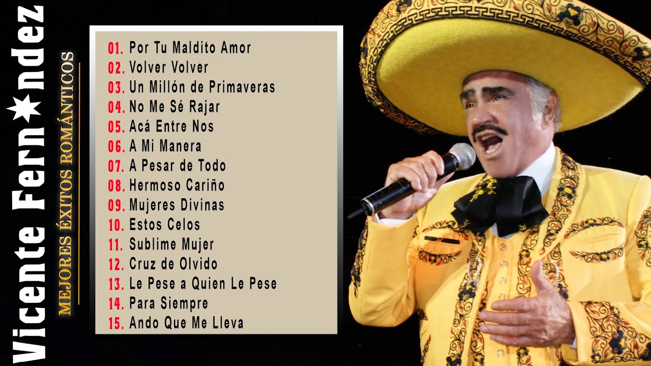 Las 25 Rancheras de Vicente Fernández Más Escuchadas - Sus Mejores Canciones Rancheras Mexicanas #s1