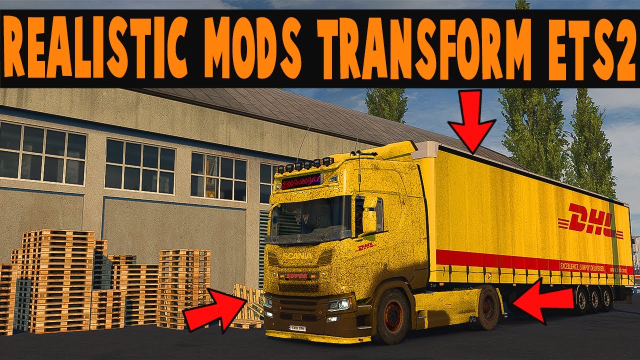 TOP BEST REALISTICS MODS TRANFORM ETS2 1.47 2023