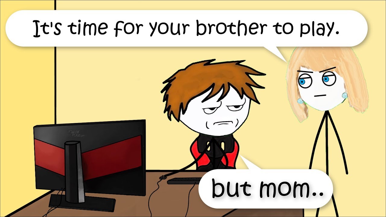 When mom says to let your brother play