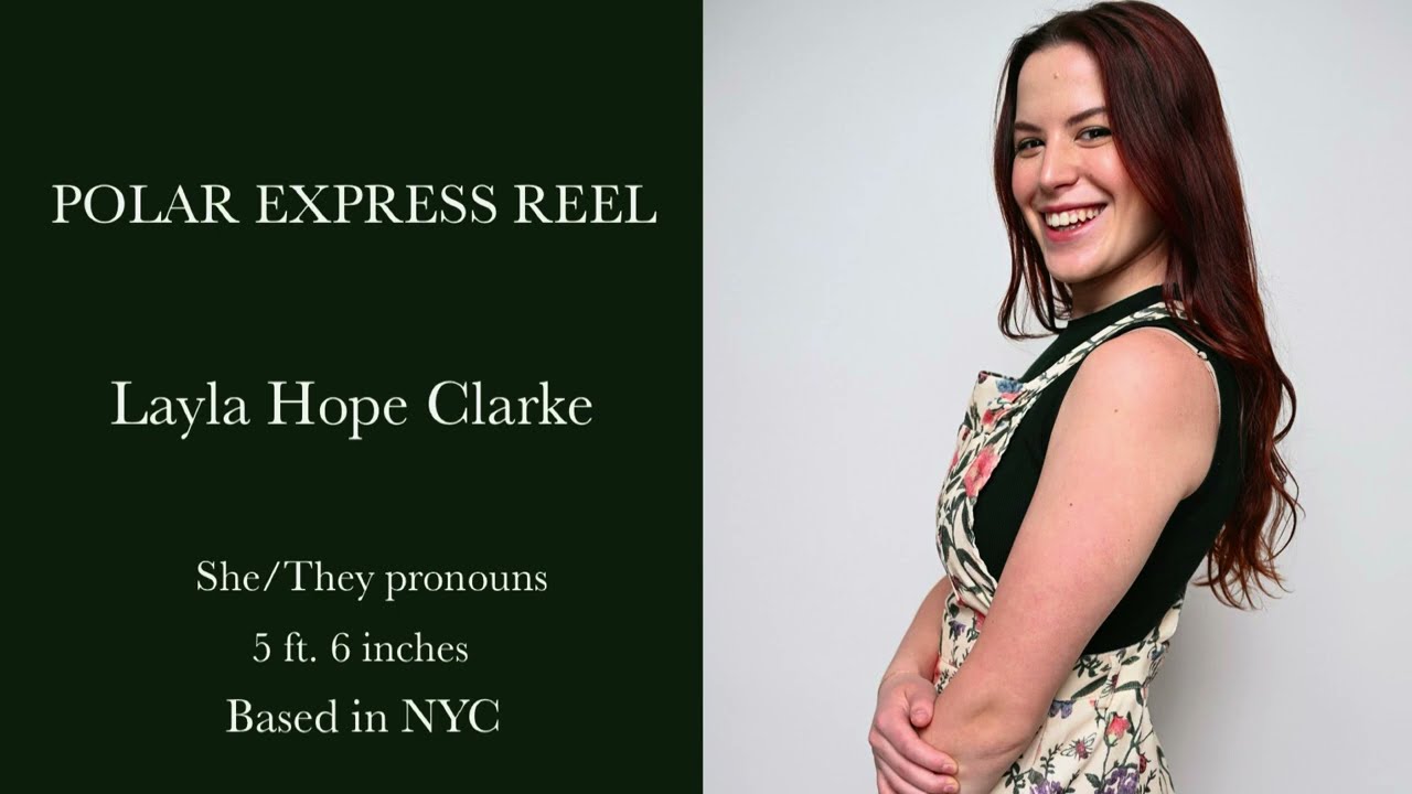 Layla Hope Clarke - The Polar Express Train Ride Reel