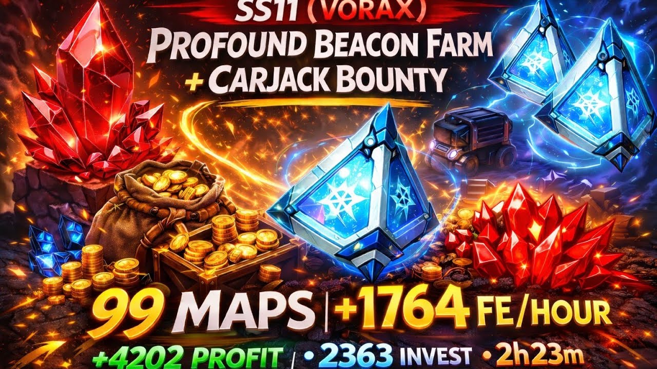 Torchlight Infinite SS11(Vorax) Profound Beacon Farm + Carjack Bounty (99 Maps) | 1764/H