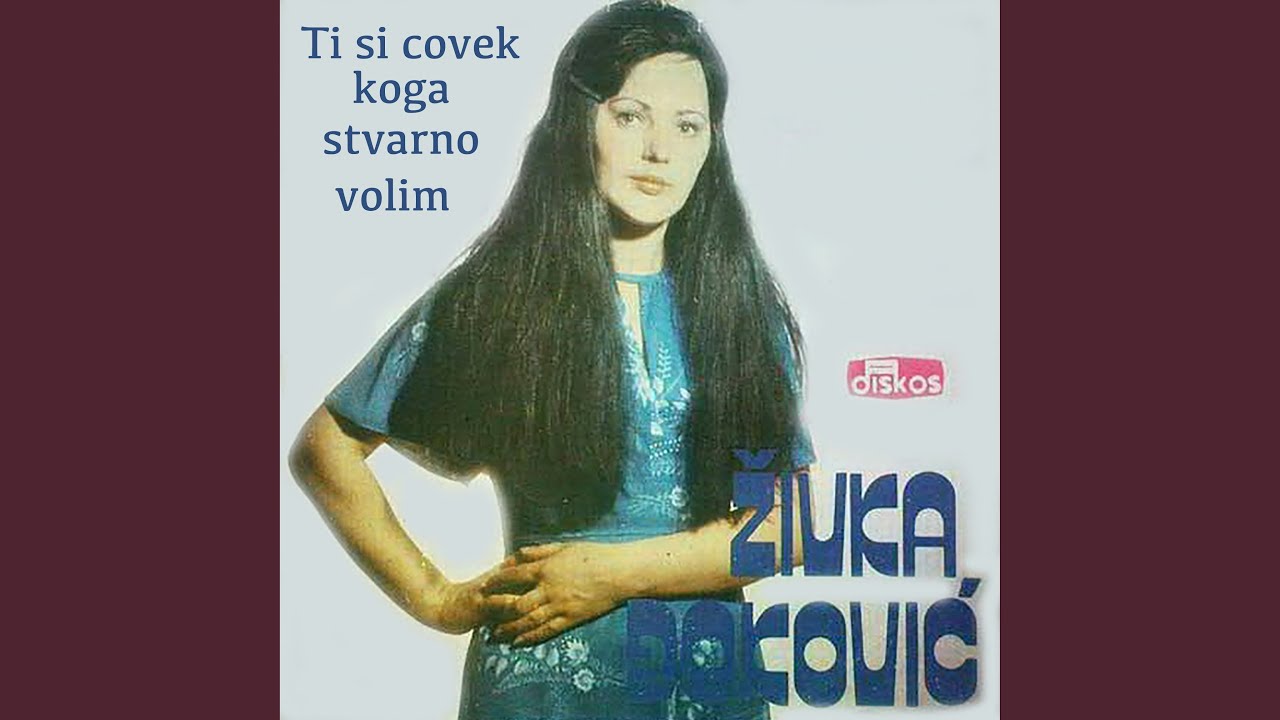 Ti si covek koga stvarno volim