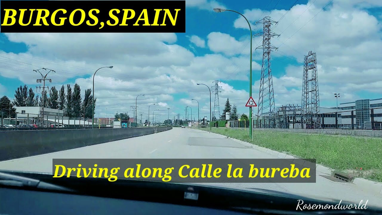 DRIVING ALONG CALLE LA BUREBA IN BURGOS CITY[vlog3]
