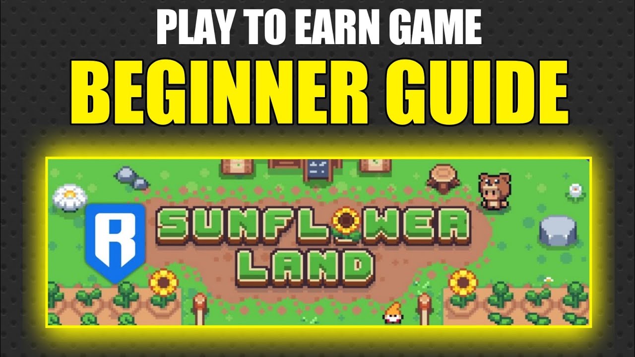 How to Play Sunflower Land Game | Play to Earn Game | Sunflower Land Beginner's Guide | Part 1