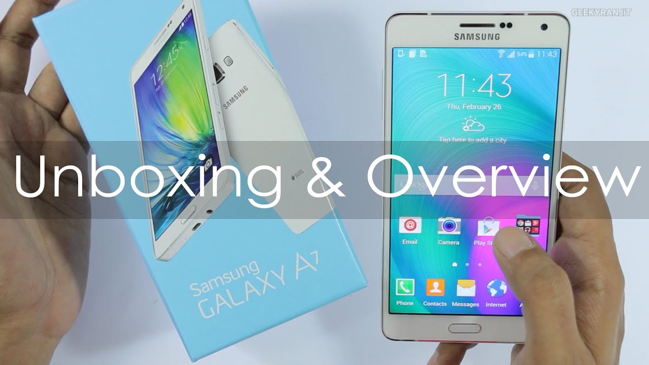 Samsung Galaxy A7 Unboxing & Hands On Overview