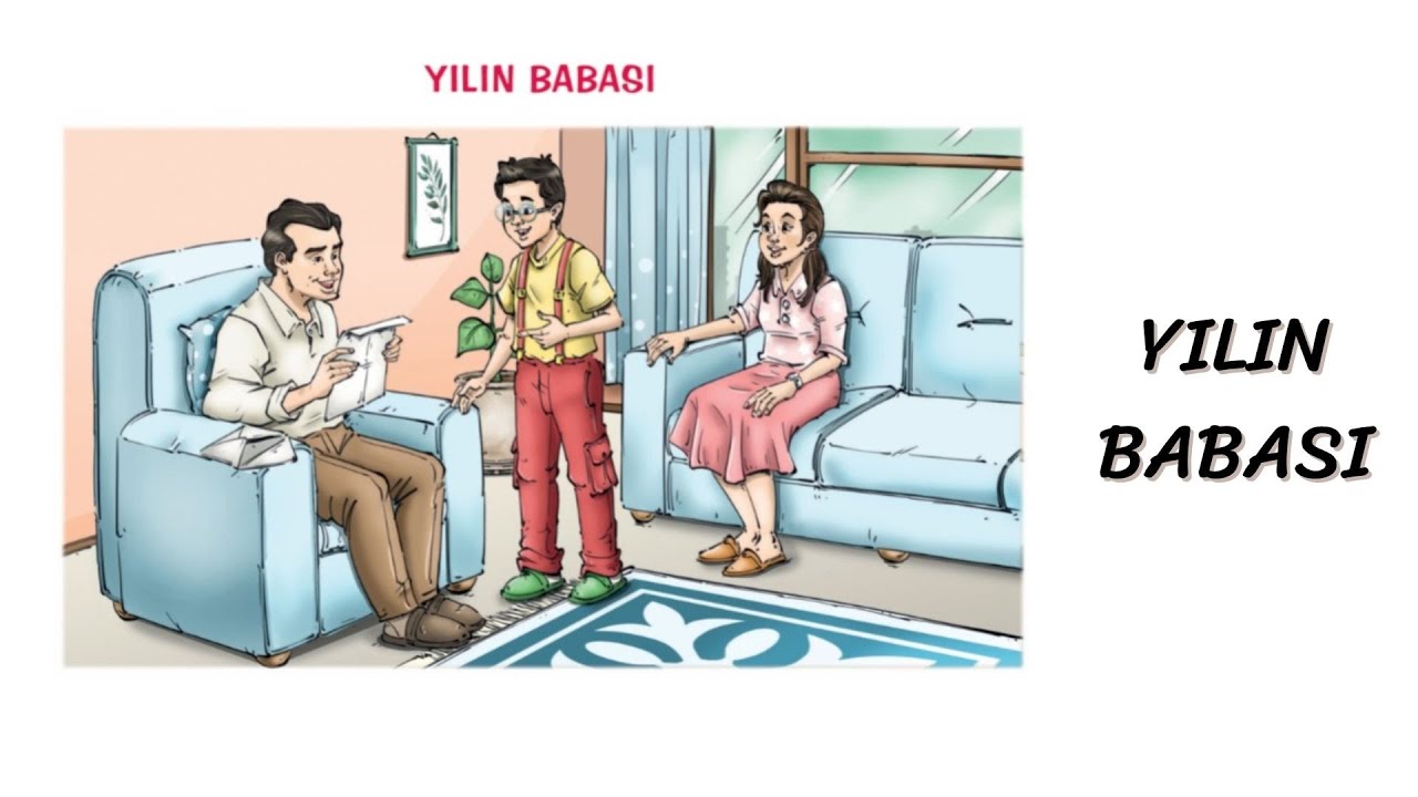 4. Sınıf Türkçe Ders Kitabı / Yılın Babası (Etkinlikler)