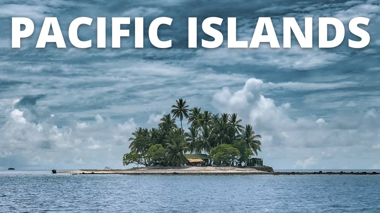 Best Pacific Islands to Visit in 2023