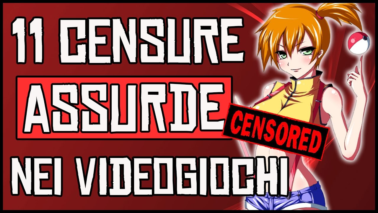 11 CENSURE PAZZESCHE nei VIDEOGIOCHI! New!