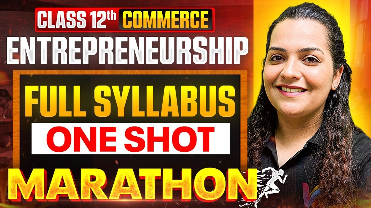 Entrepreneurship in One Shot | Class 12th Commerce | Disha Karia Ma'am