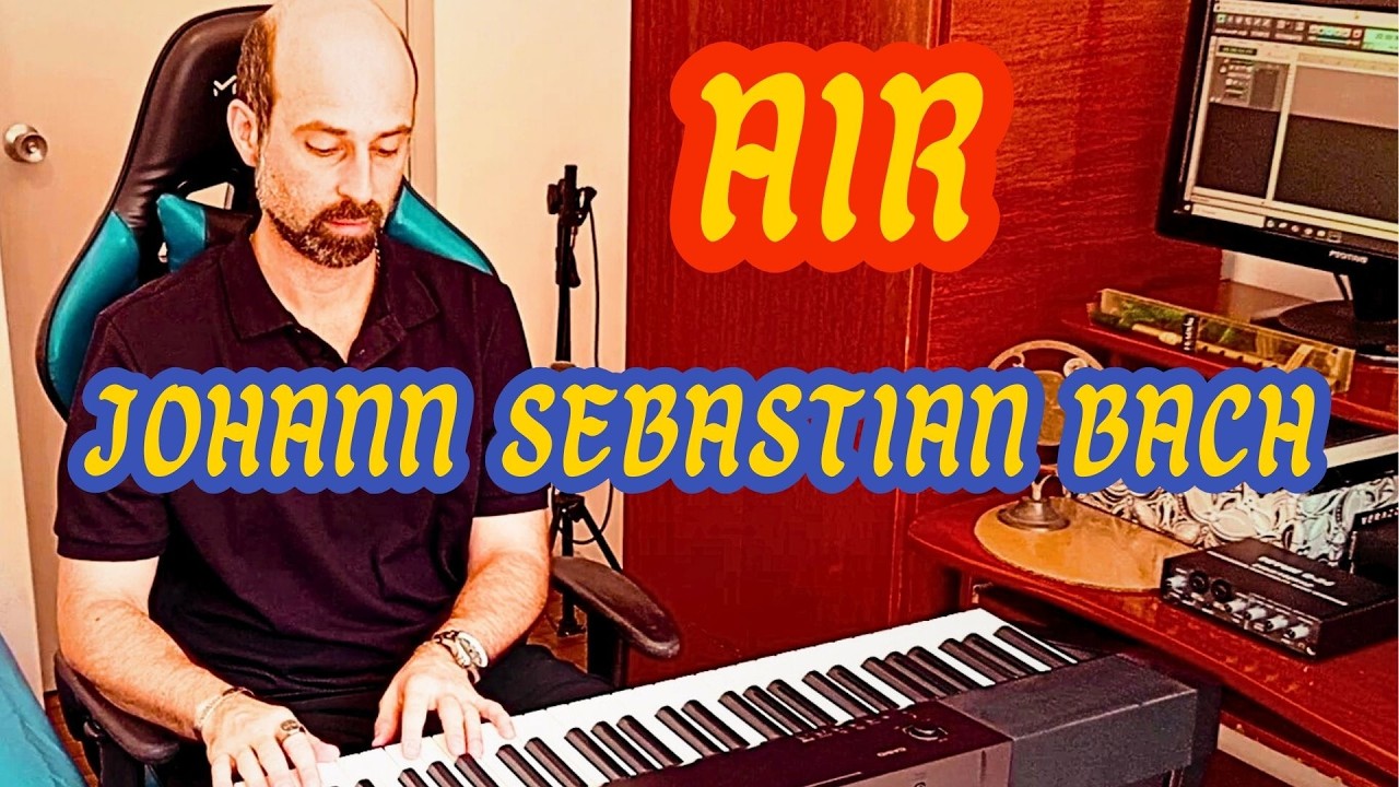 Air - Johann Sebastian Bach (PIANO)
