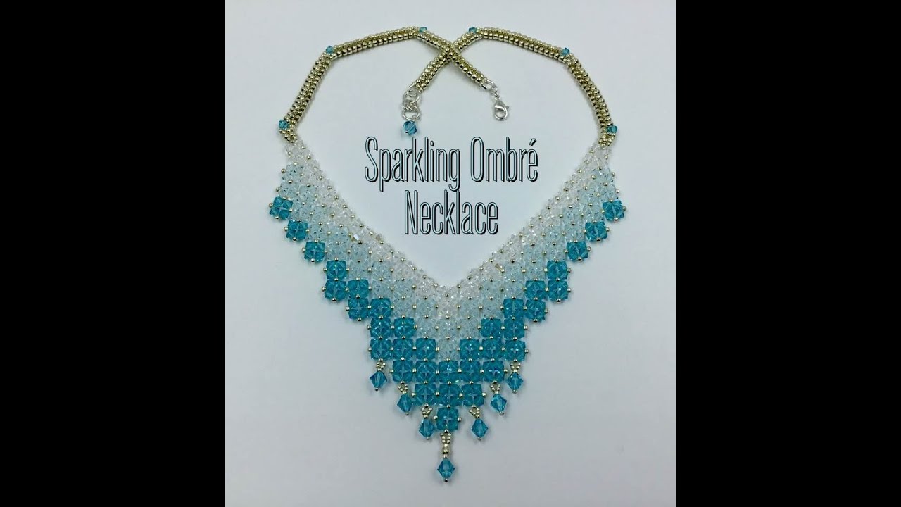 Sparkling Ombre' Necklace Tutorial