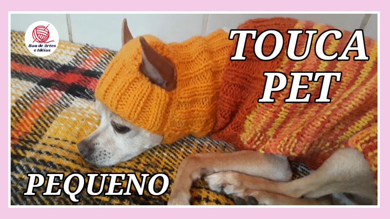 TOUCA PET TAMANHO P TRICÔ INICIANTES