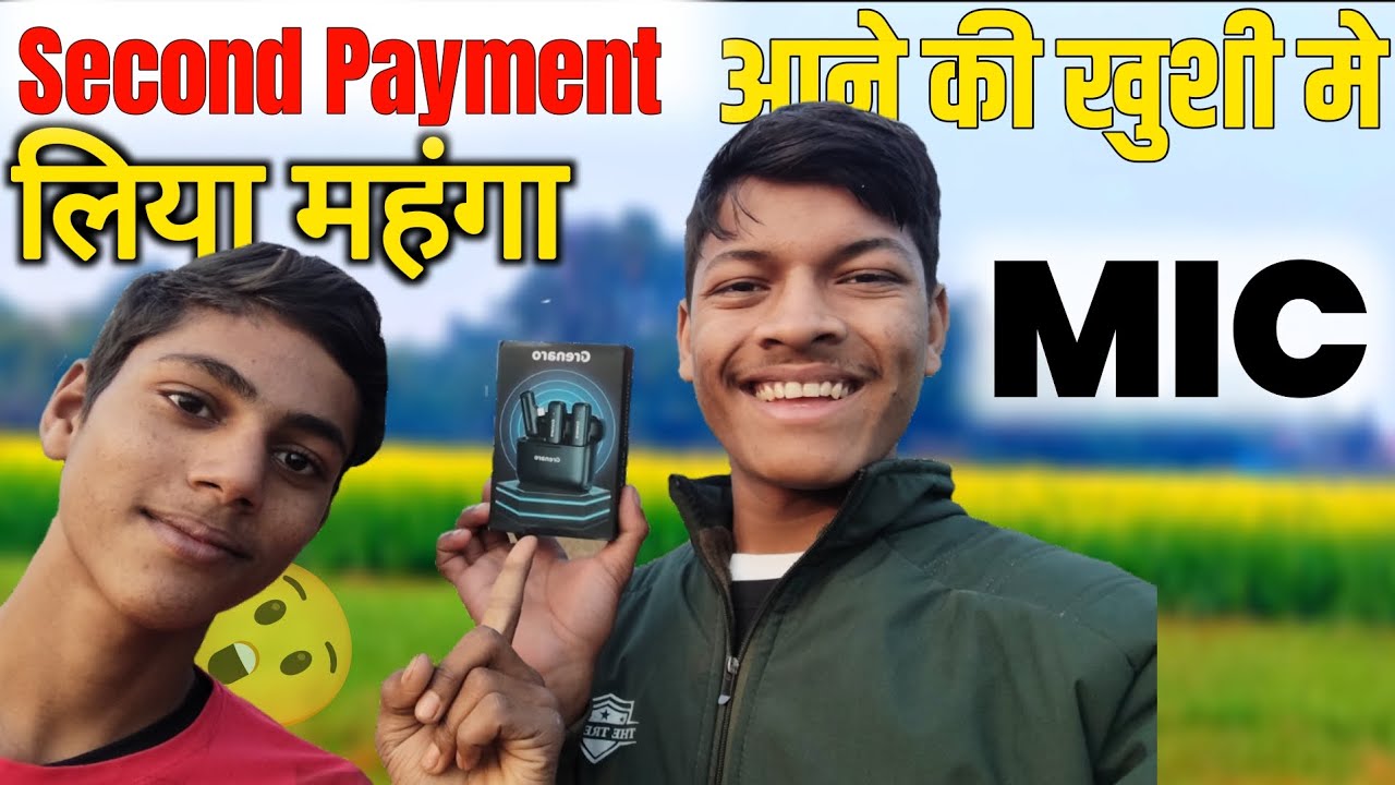 New MIC for YouTube payment 💰| second payment ki khushi me liya mahanga MIC | full review VIDEO