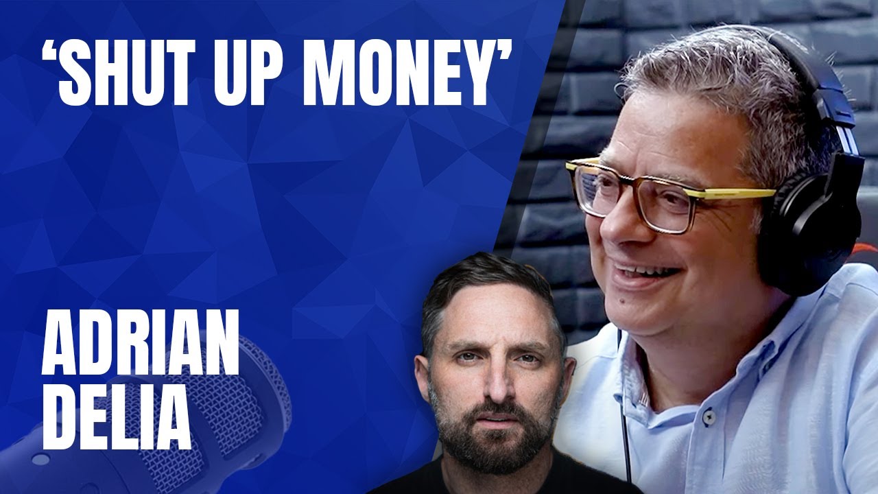Adrian Delia | &lsquo;Shut Up Money&rsquo;