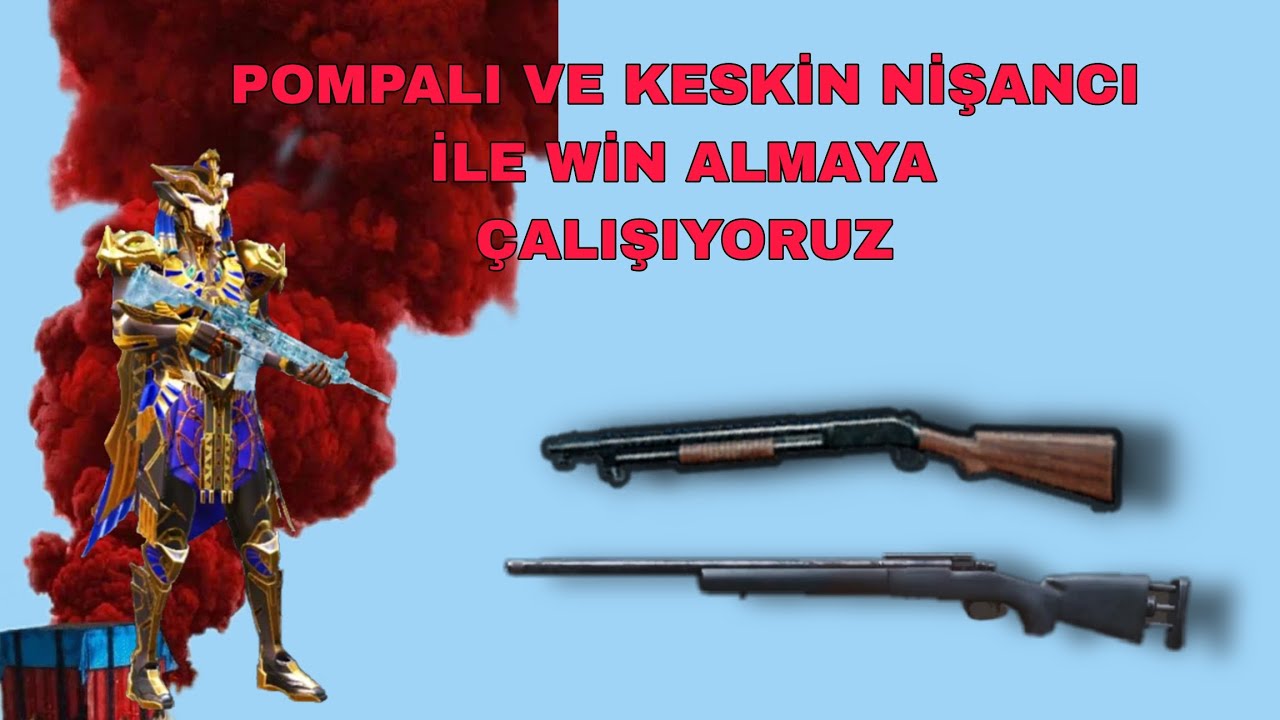 POMPALI VE KESKİN NİŞANCI İLE WİN ALMAYA ÇALIŞIYORUZ|PUBG MOBİLE 