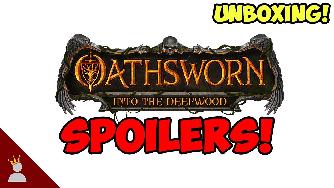 Oathsworn ALL IN SPOILERS Unboxing!