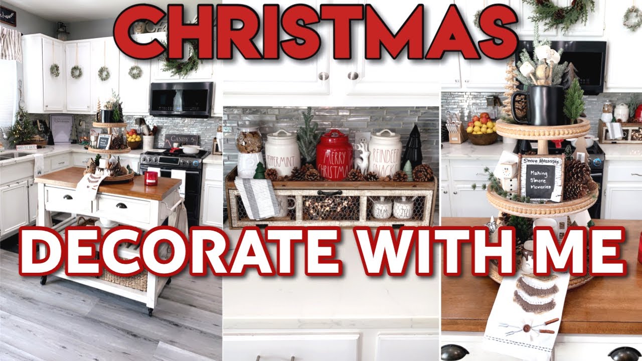 NEW! CHRISTMAS DECORATE WITH ME 2021 | FARMHOUSE CHRISTMAS DECOR | KITCHEN CHRISTMAS DECOR