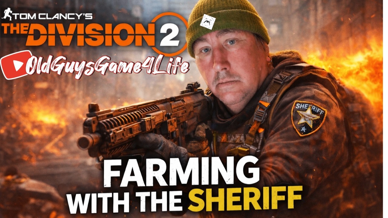 Division 2 Farming with the Sheriff