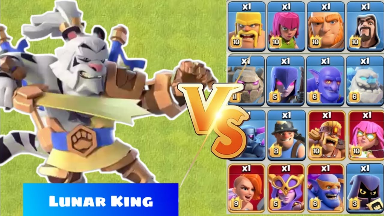 *level 1* Lunar King Vs All Max Troops | Clash of Clans