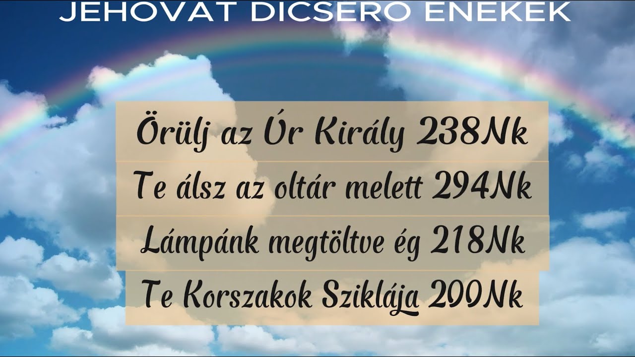 Örülj, az Úr Király!  4 ének.