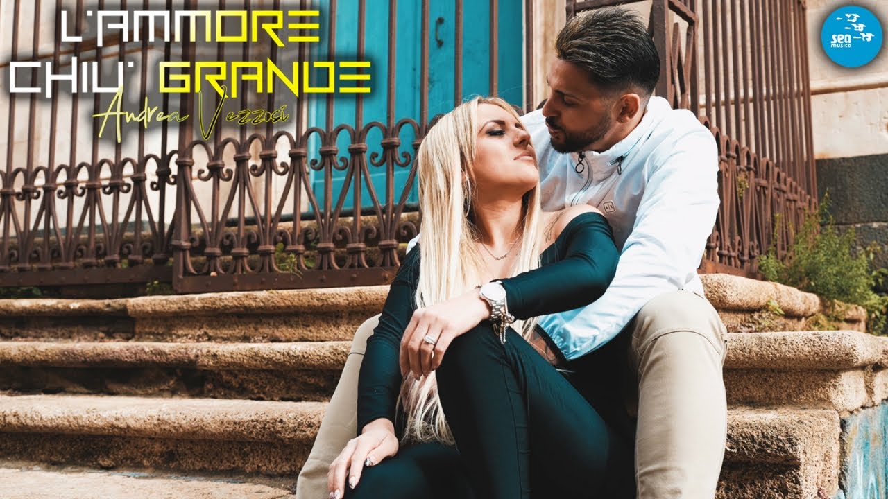 Andrea Vezzosi - L'ammore chiu' grande ( Ufficiale 2023 )