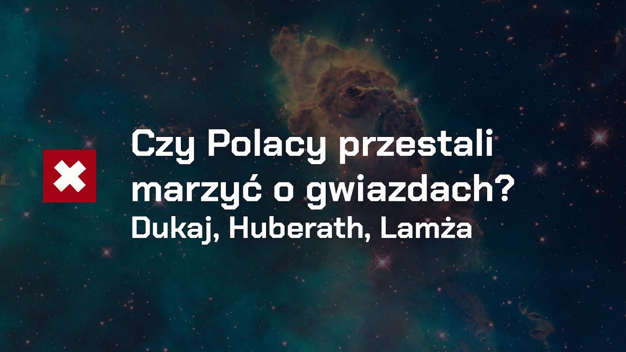 Czy Polacy PRZESTALI MARZYĆ o gwiazdach? Dukaj, Huberath, Lamża |  #Edukontra #1