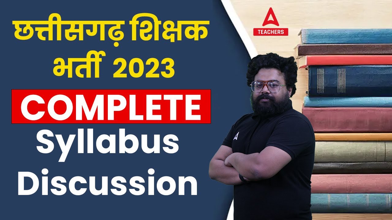 CG Teacher Syllabus 2023 | CG Teacher Bharti Syllabus Out