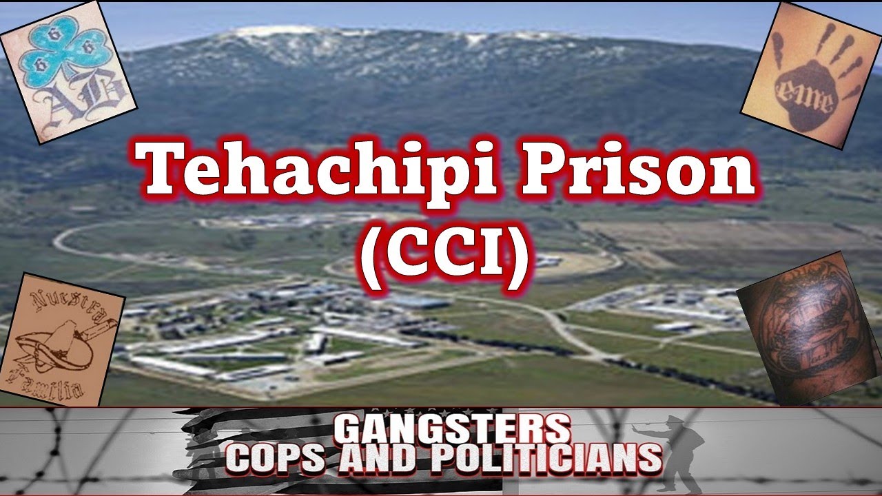 CA Correctional Institution (CCI) Tehachapi Prison