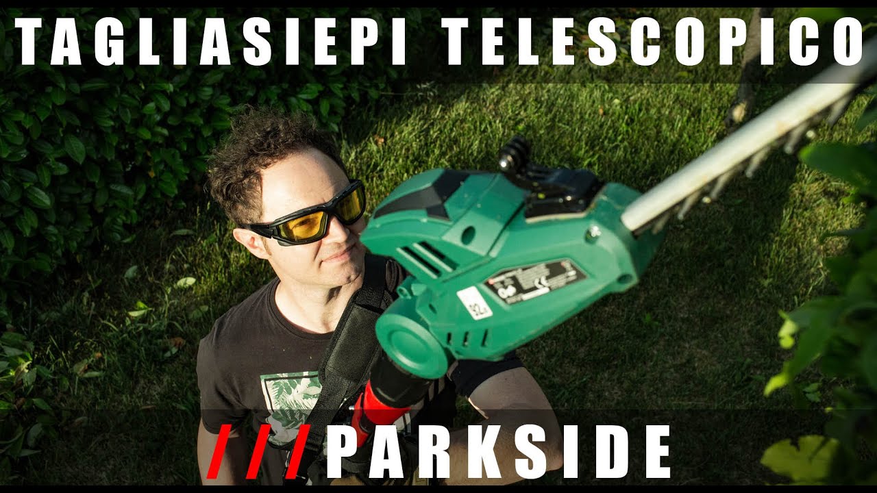 Taglia siepi telescopico ricaricabile Parkside - Unboxing e prova pratica