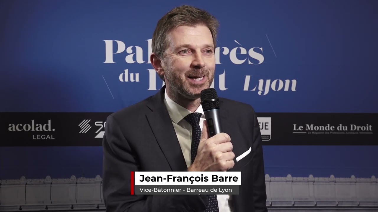 Palmarès du Droit Lyon 2022 - Jean-François Barre, Vice-Bâtonnier - Barreau de Lyon