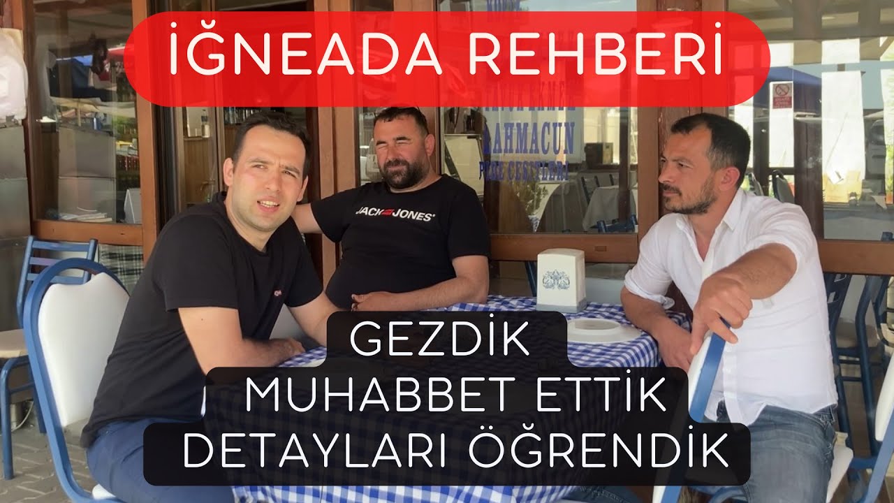 İğneada gezimiz. Esnafla muhabbet ettik bilgileri aldık. - Trakya rehberi iğneada